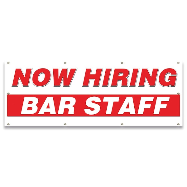 Signmission Now Hiring Bar Staff Banner Apply Inside Accepting Application Single Sided B-96-30199 - main